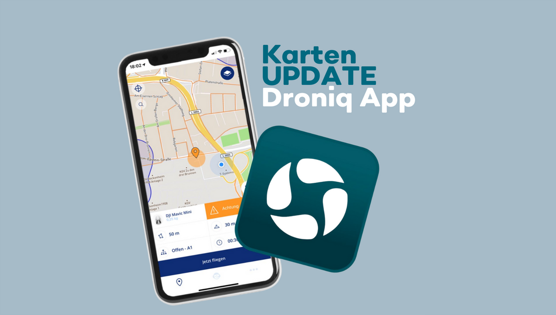 Droniq-App: Karten-Update am 26.09.2022